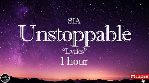 unstoppable song lyrics|unstoppable lyrics song one hour.